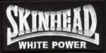 Klettaufnäher - Skinhead White Power