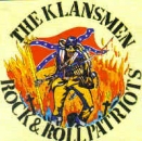 The Klansmen - Rock ´n´ Roll patriots